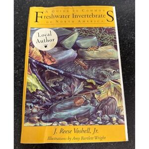 J Reese Voshell Signed Freshwater Invertebrates of North America Paperback‎